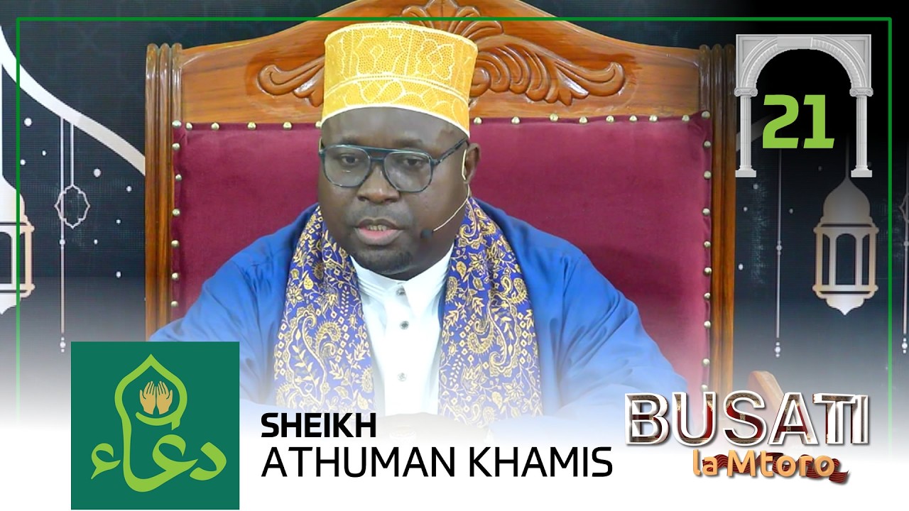 #LIVE 🔴 Busati la Mtoro Na Sheikh Athuman Khamis (21)