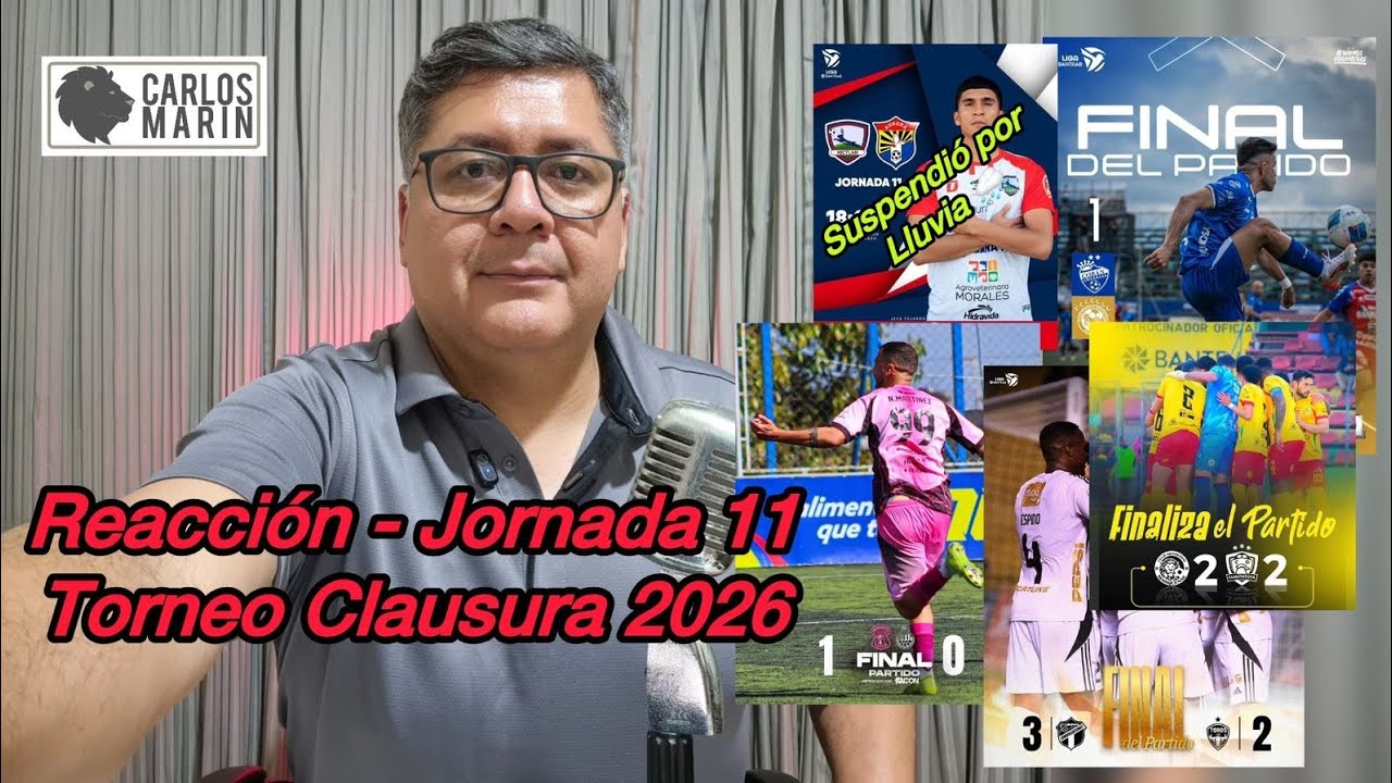 Reacción - Jornada 11 Torneo Clausura 