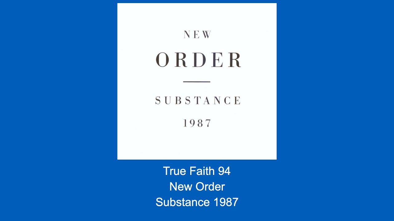 True Faith '94 - New Order - Instrumental