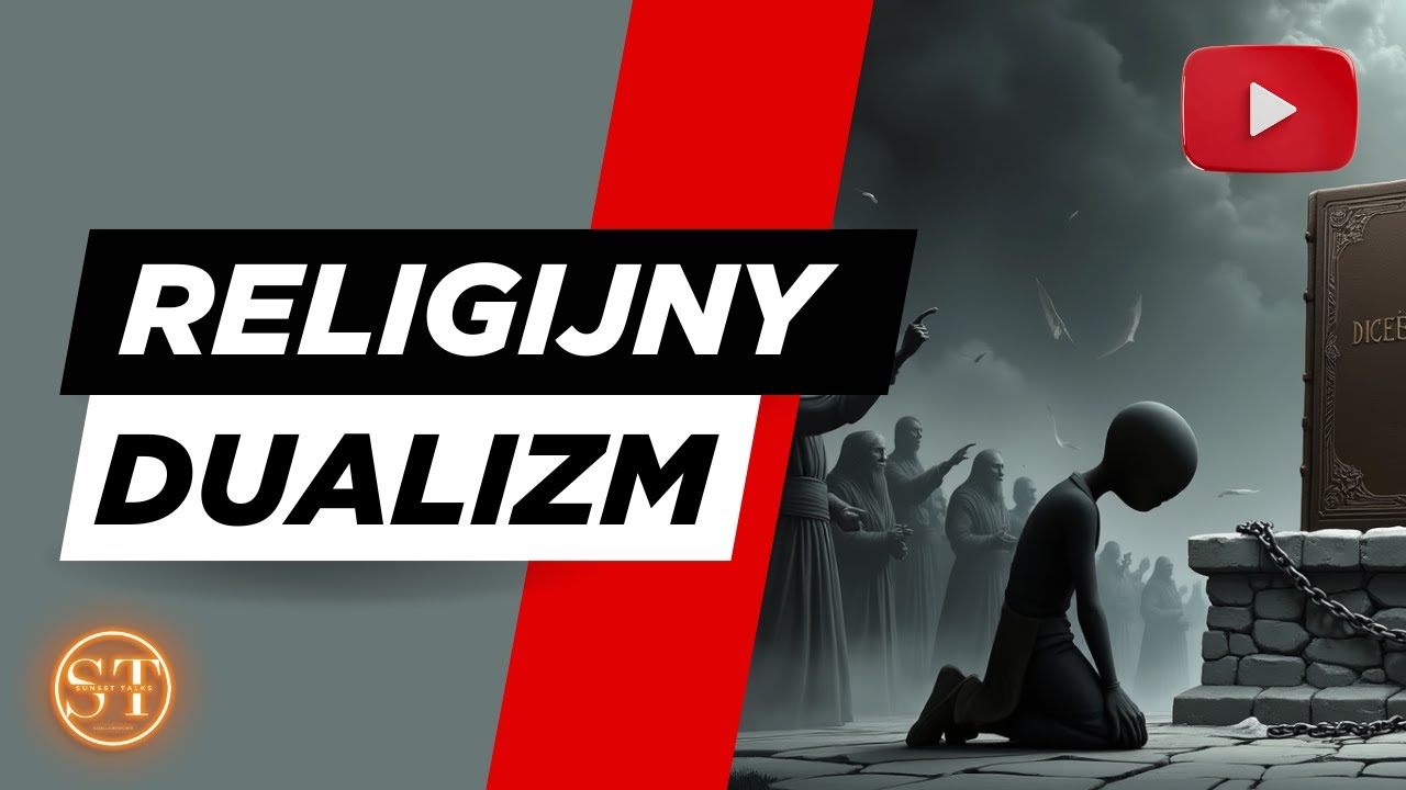 RELIGIJNY DUALIZM:  podr&oacute;ż od ślepej wiary do świadomej duchowości
