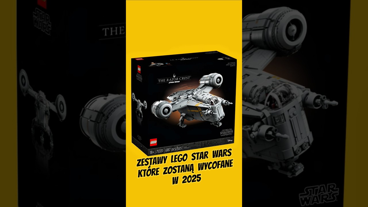 Zestawy LEGO Star Wars kt&oacute;re zostaną wycofane z produkcji do końca 2025