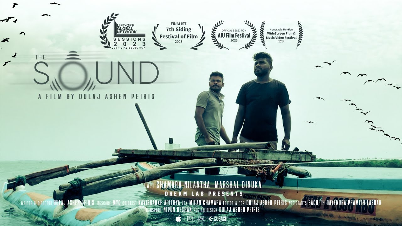 The Sound (2023) | Short Film | A Film by Dulaj Ashen Peiris