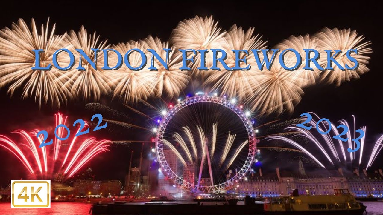 Most Famous Fireworks Show In The World / London NYE 2022 /4K