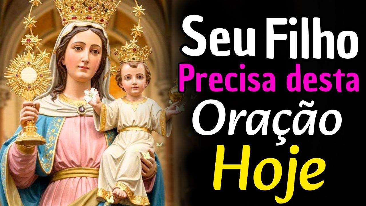 CONSAGRE o seu FILHO a NOSSA SENHORA DOS MILAGRES em 15 MINUTOS — O MILAGRE irá ACONTECER!