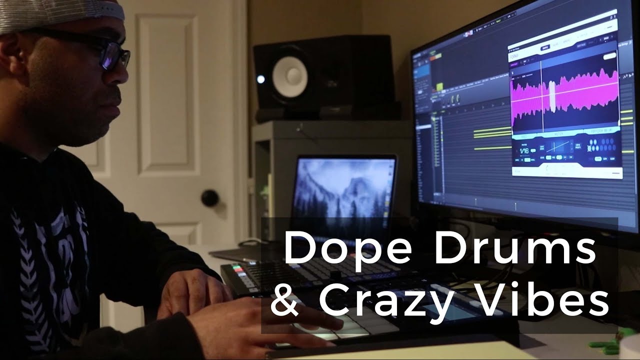 Beat Making: Dope Drums + Native Instruments Plugins = VIBES