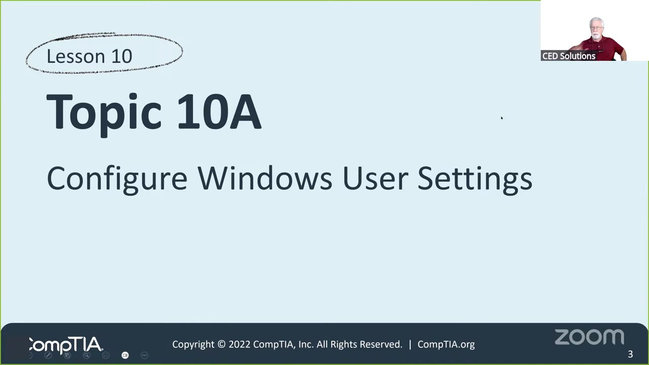 CompTIA A+ Live - Configure Windows User Settings