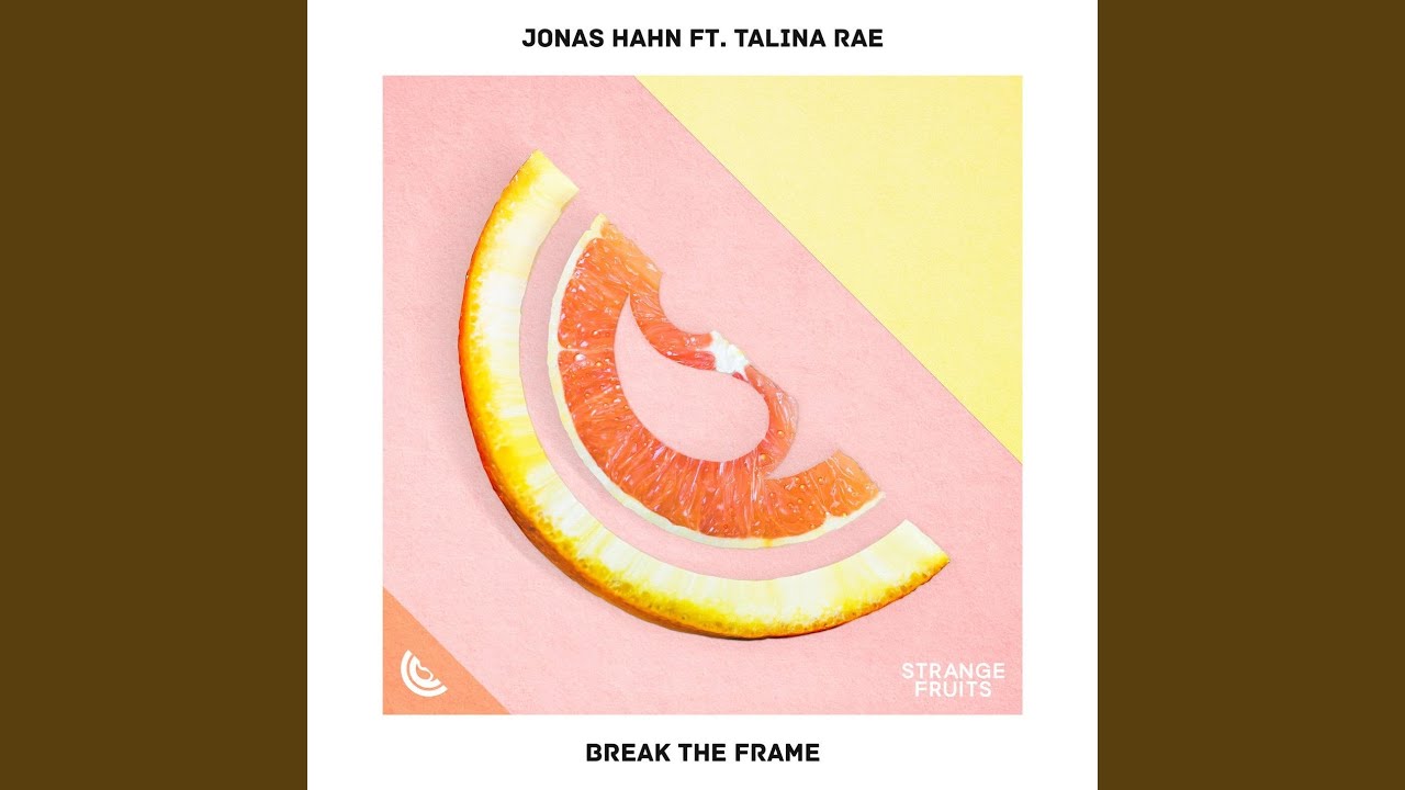 Break The Frame (feat. Talina Rae)