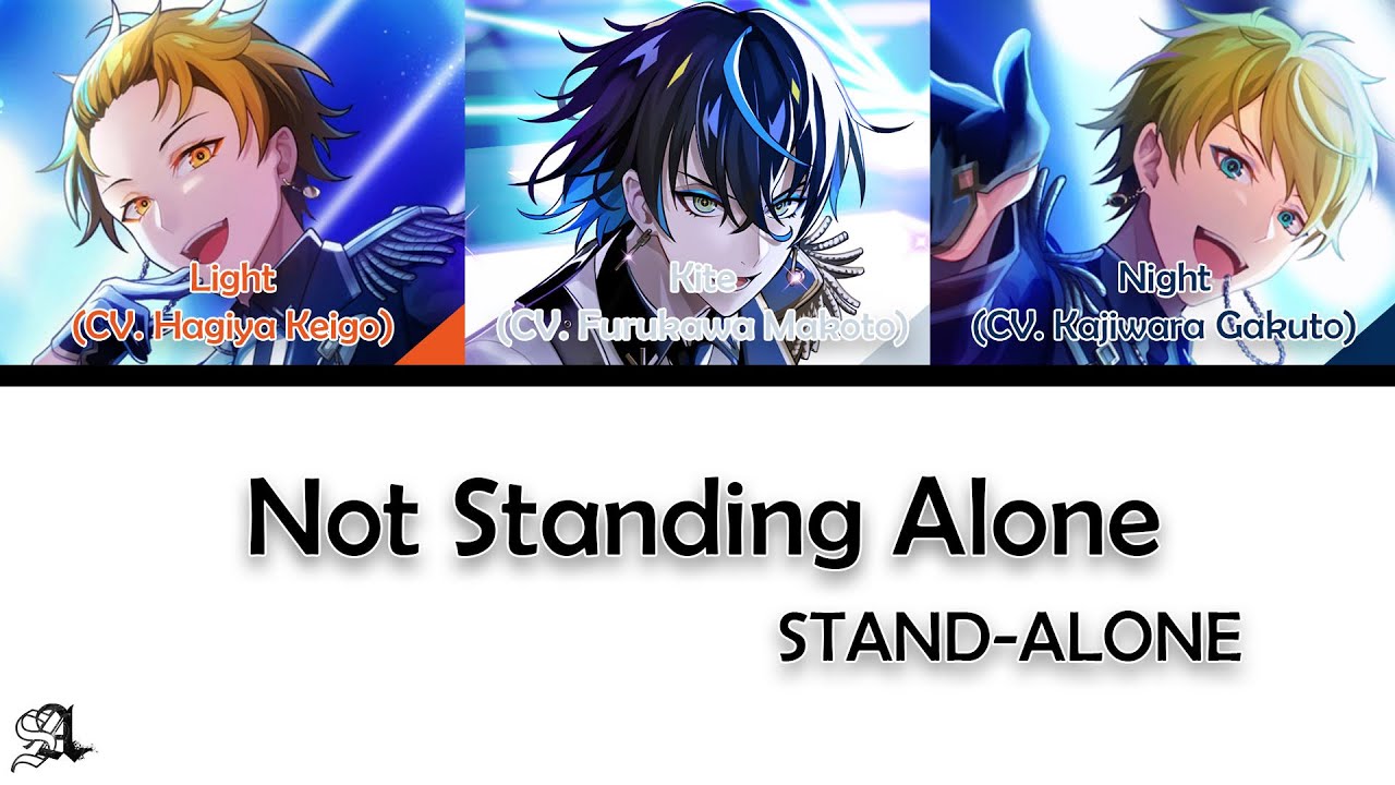 STAND-ALONE「Not Standing Alone」[Technoroid Color Coded Lyrics KAN/ROM/ENG]