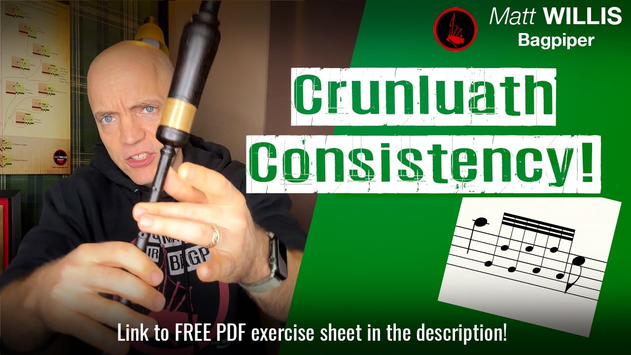 Crunluath Consistency (4K) | Highland Bagpipe Technique