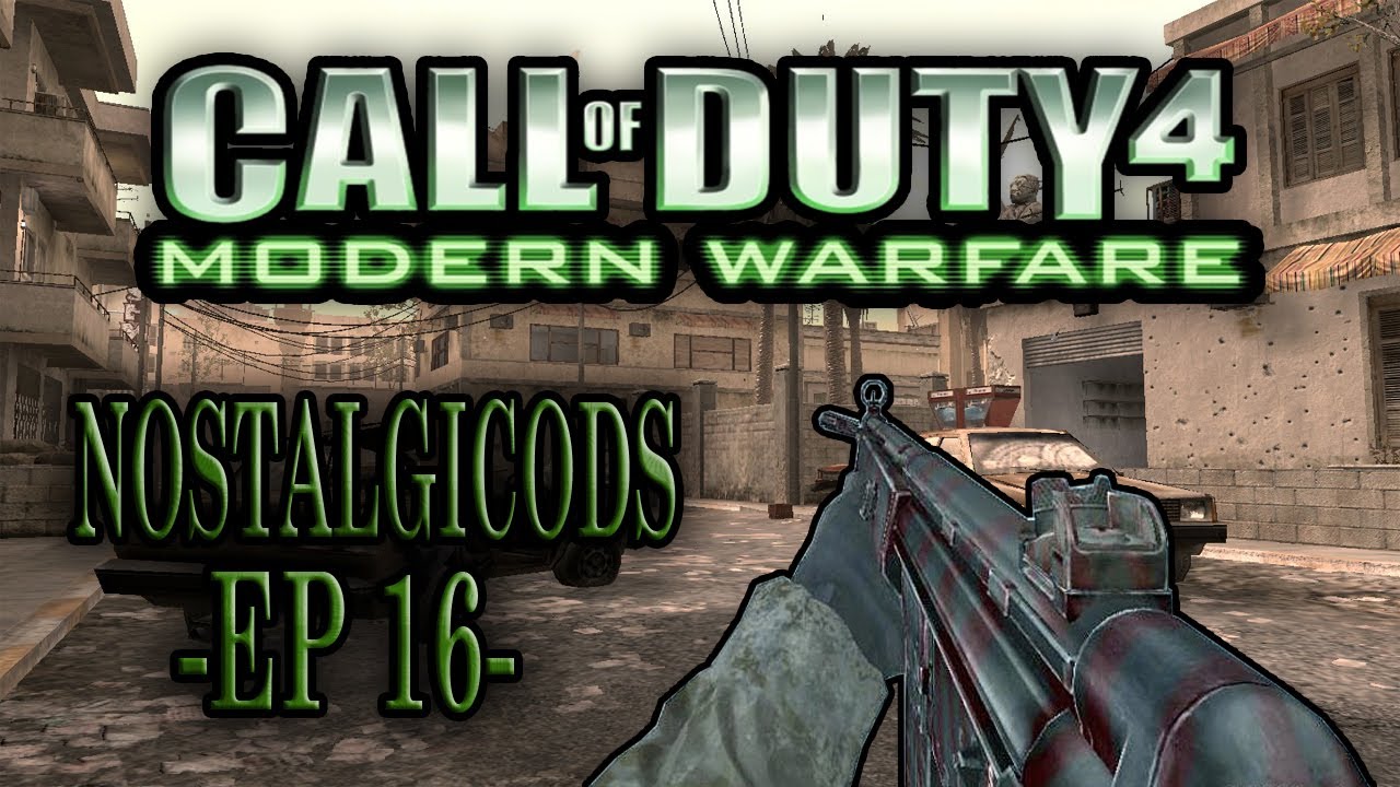 Palizon Con La G3 - NostalgiCODs Ep 16 - Call Of Duty 4