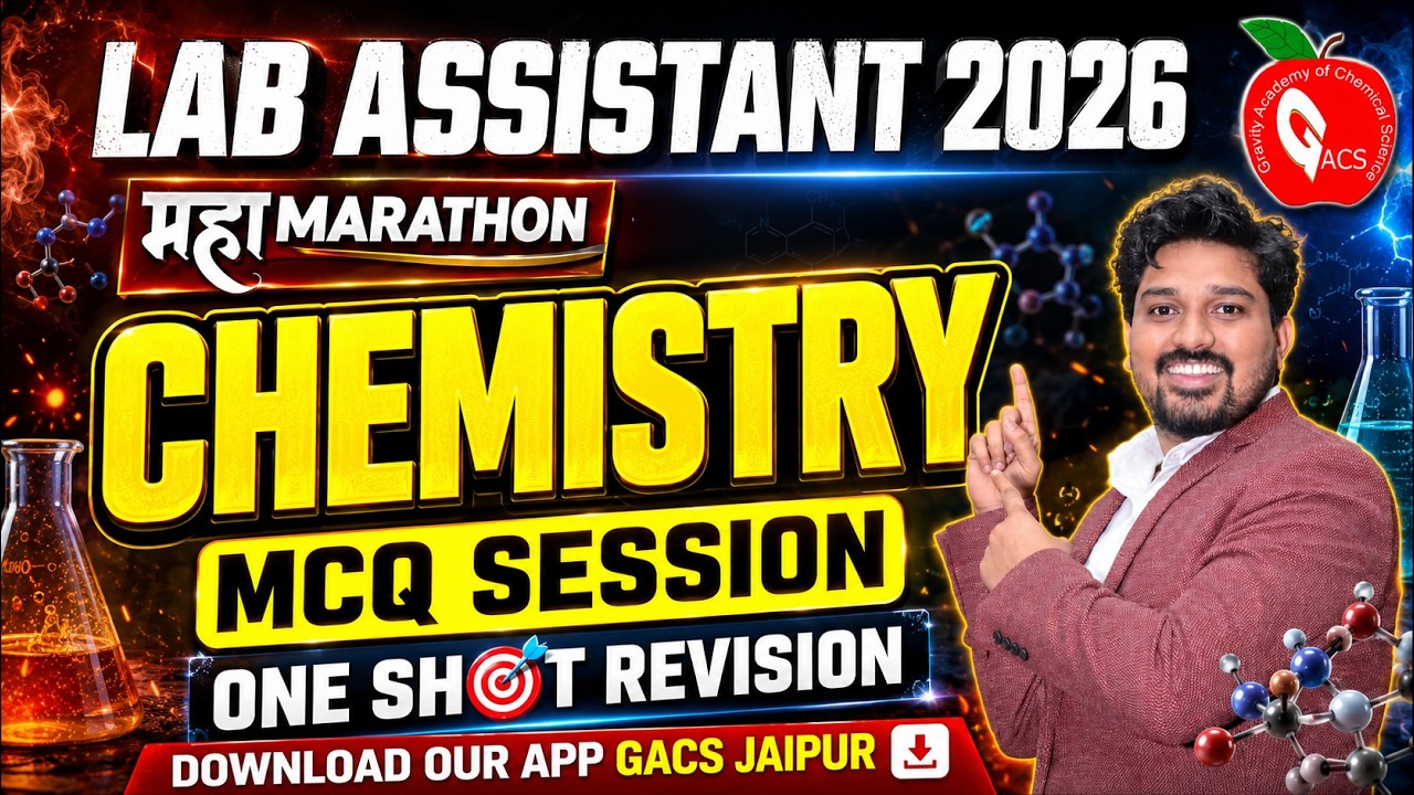 Complete Chemistry ONE SHOT Revision 🔥 | Lab Assistant 2026 | Top Expected MCQs | MCQ Marathon