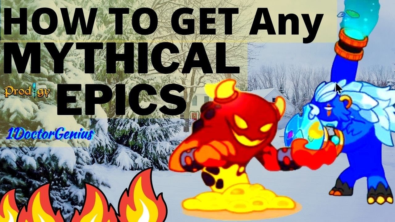 PRODIGY MYTHICAL EPIC -  How to get ANY MYTHICAL EPICS EASILY: Steps to catch Mythical Epics