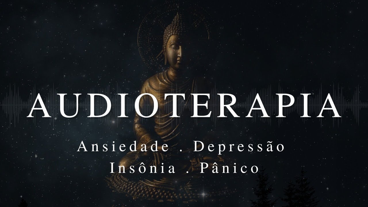 AUDIOTERAPIA - PODEROSA FREQU&Ecirc;NCIA para AL&Iacute;VIO do INS&Ocirc;NIA, P&Acirc;NICO, ANSIEDADE, DEPRESS&Atilde;O