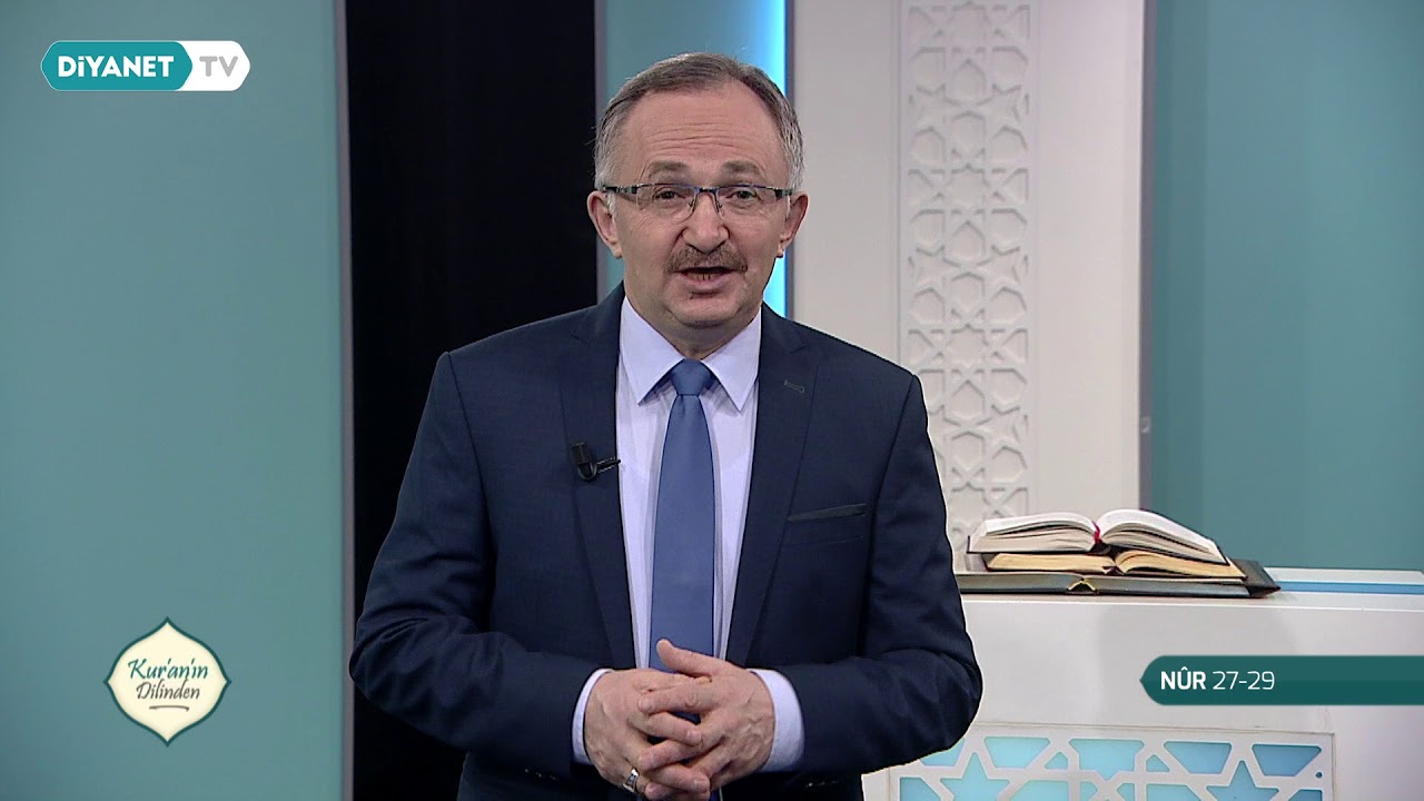 Kur'an'ın Dilinden 625.Bölüm - (Nur Suresi 27-29)