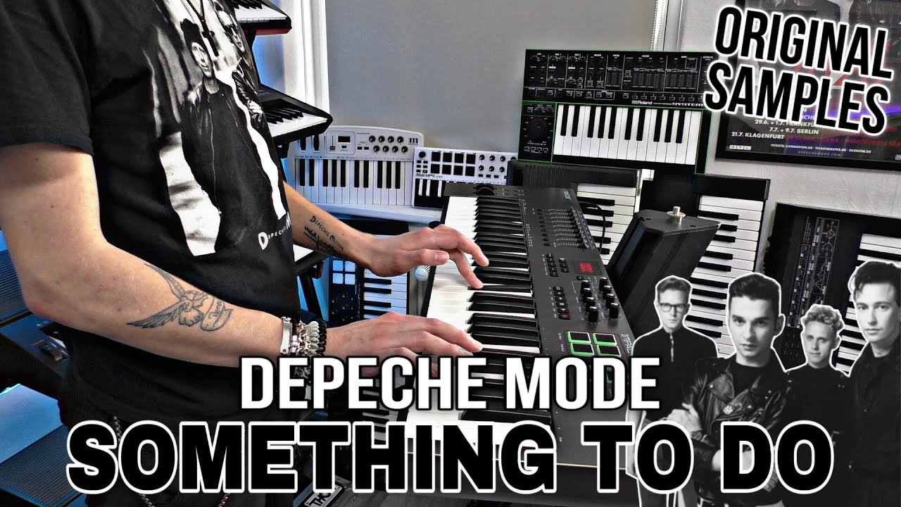 DEPECHE MODE - SOMETHING TO DO (Original Samples Cover)