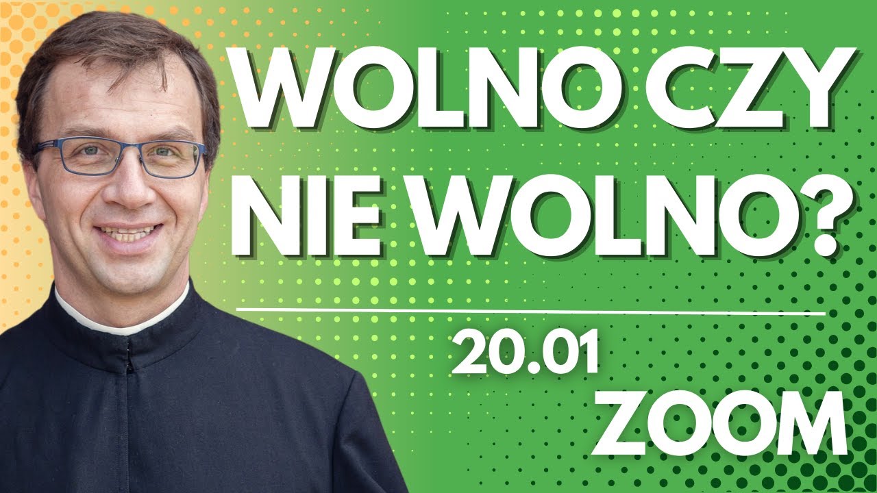 Wolno czy nie wolno? | Remi Recław SJ | Zoom - 20.01.2026