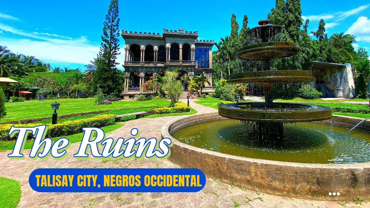 The Ruins | Talisay City, Negros Occidental