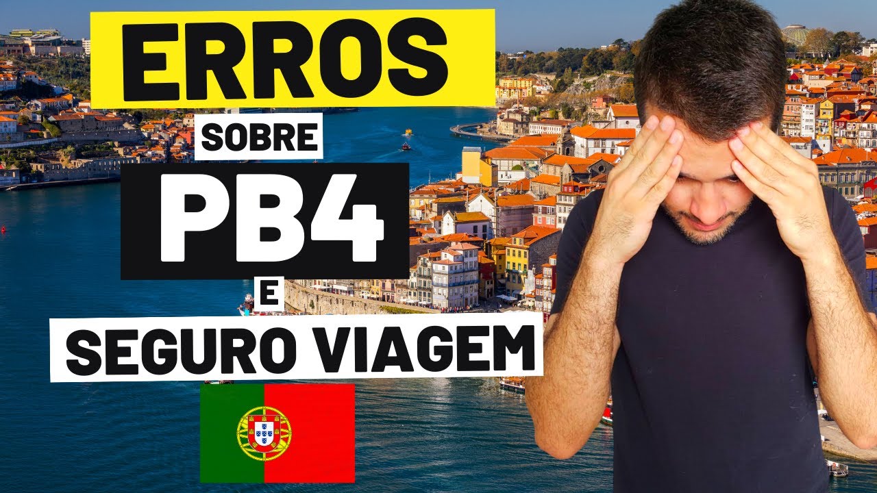 PB4 ou SEGURO VIAGEM? NÃO COMETA estes ERROS! GUIA COMPLETO!