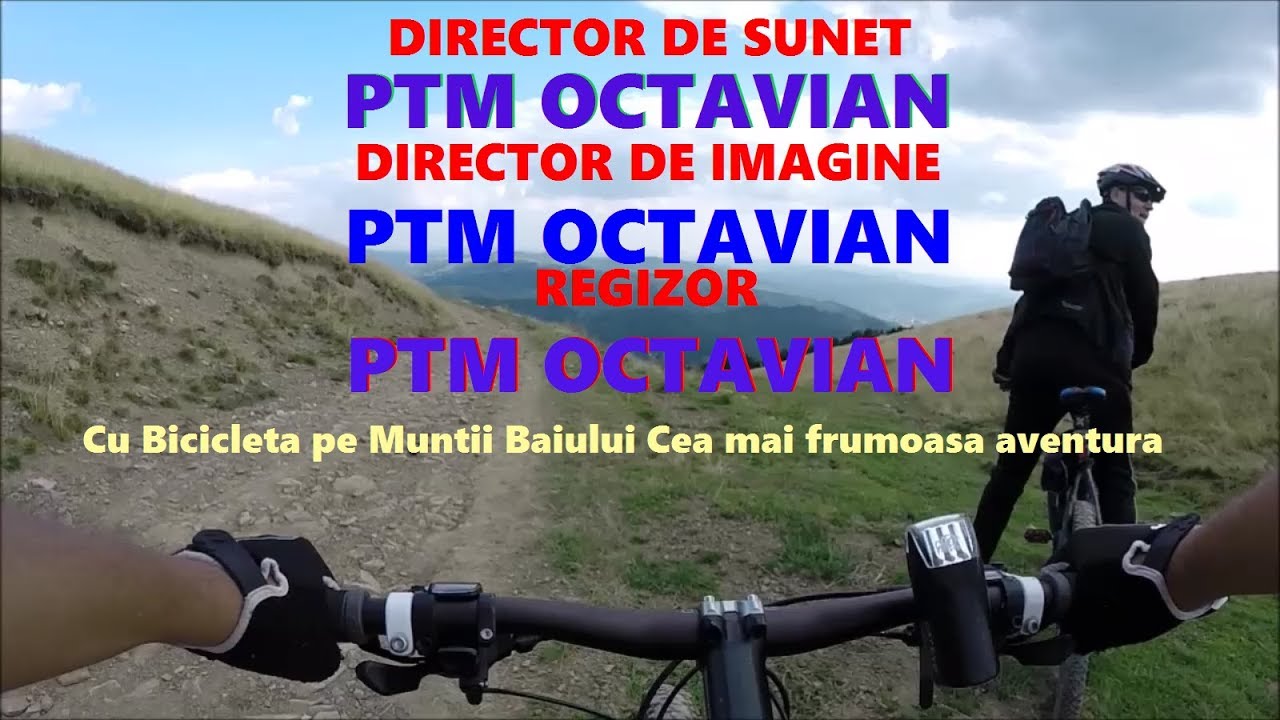 Cu Bicicleta pe Muntii Baiului Cea mai frumoasa aventura
