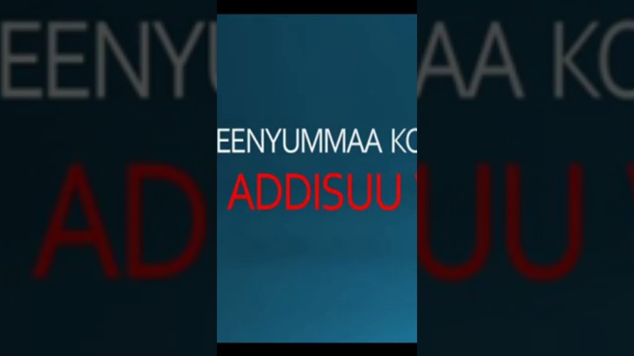 siifan eeggadha anisi naaf eeggadhu guddisii....🥰🥰🥰Addisu wayima My God bless you🙏