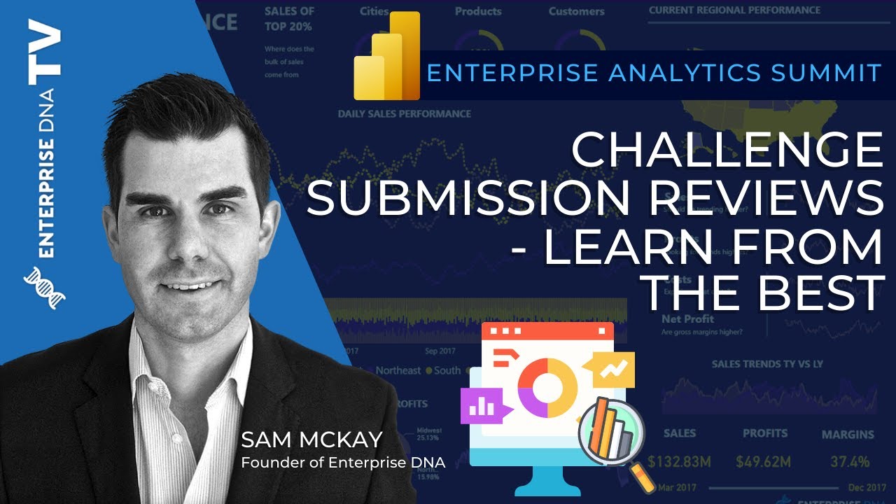 Challenge Submission Reviews - Learn From The Best | Enterprise Analytics Summit Session 21