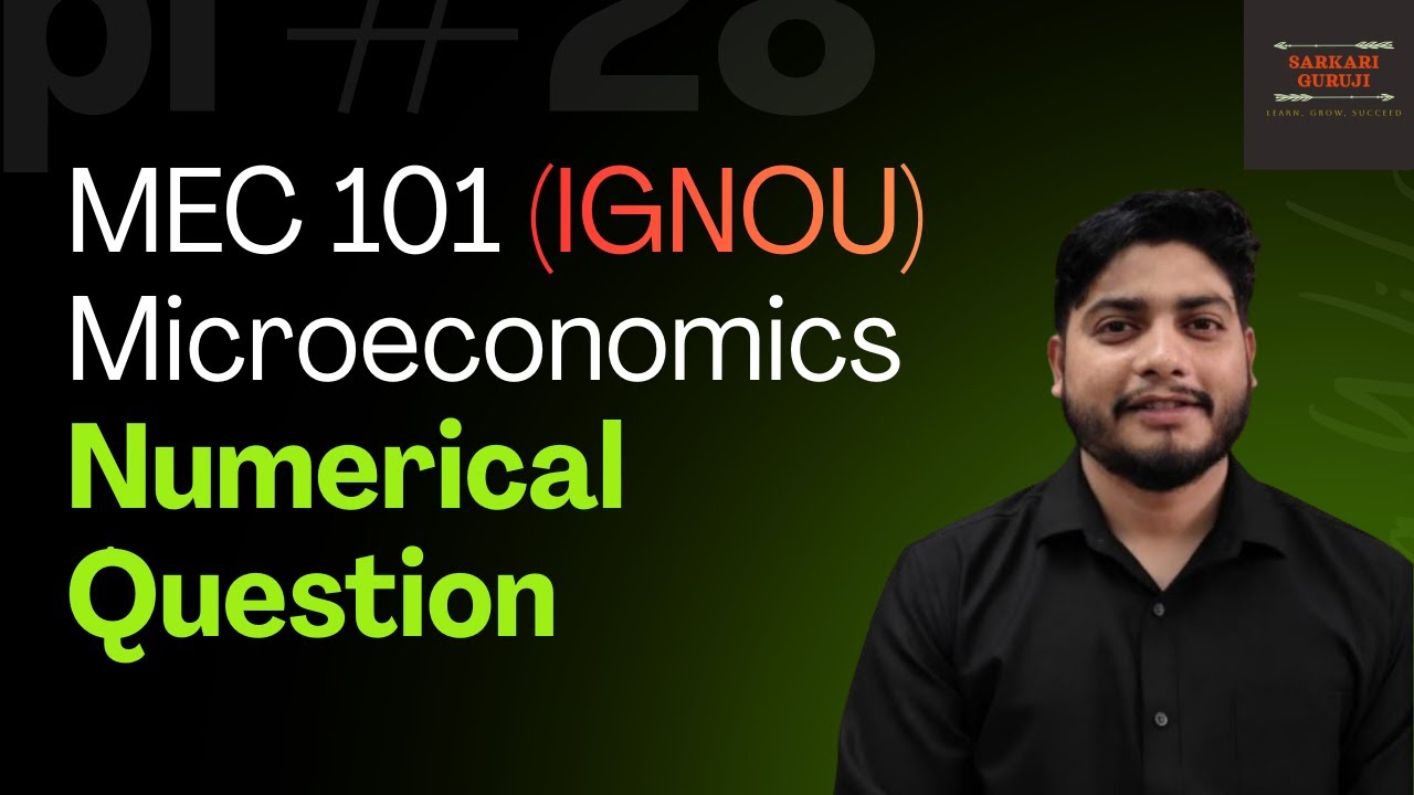 MEC-101 Microeconomics 🔥 | Important Numerical Question | Last Day Revision