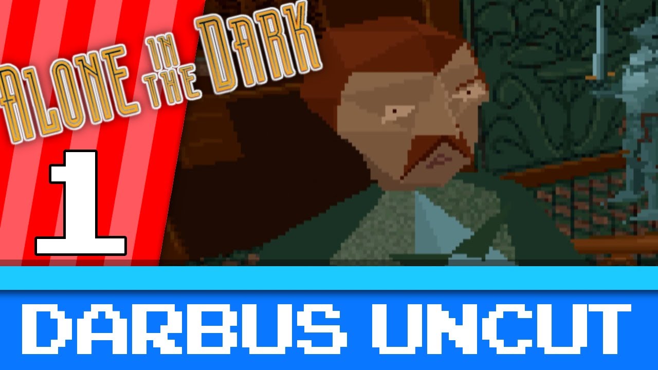 The Grandfather Of Survival Horror - Alone in the Dark Part 1