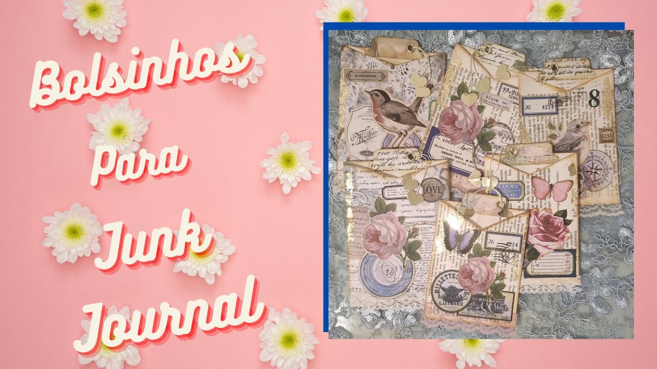 BOLSINHOS PARA JUNK JOURNAL