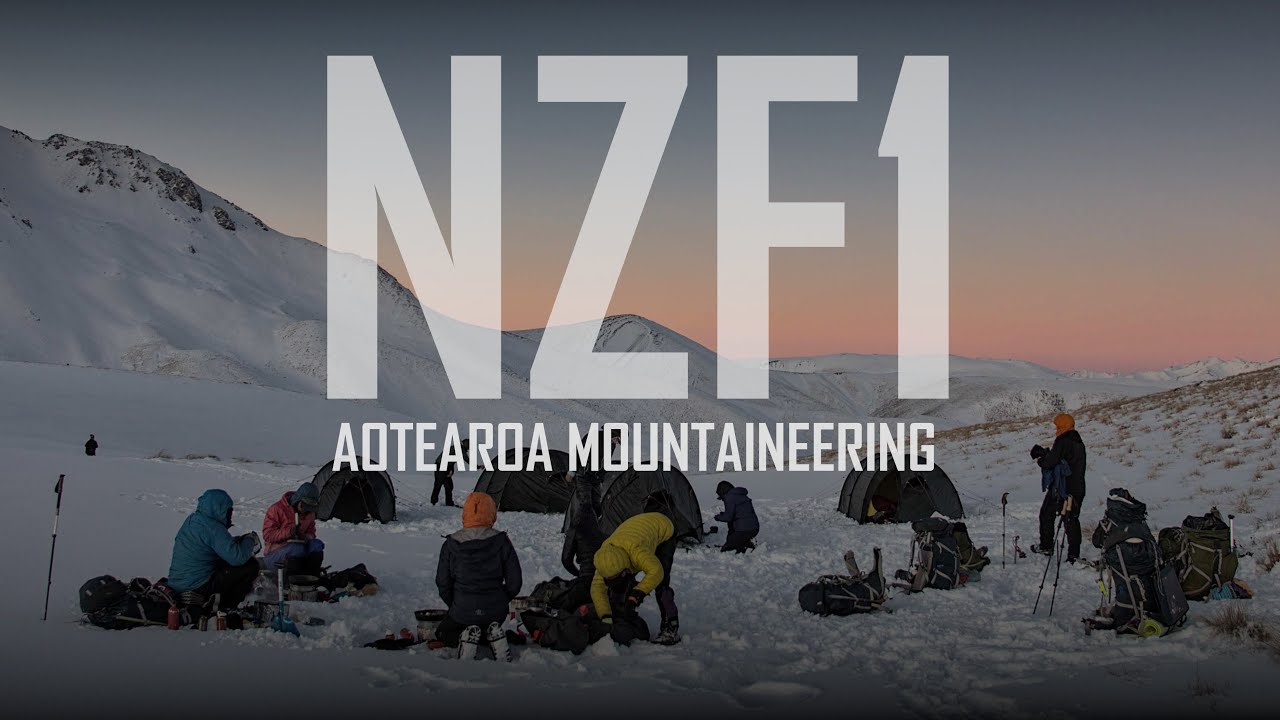 NZF1: Aotearoa Mountaineering in the Arrowsmith Range