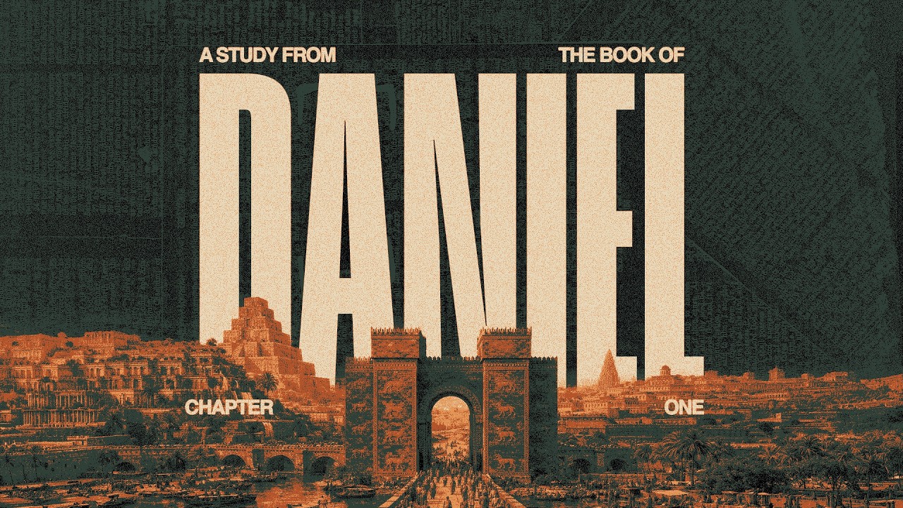 Daniel 1 // Guest: Doug Hardin