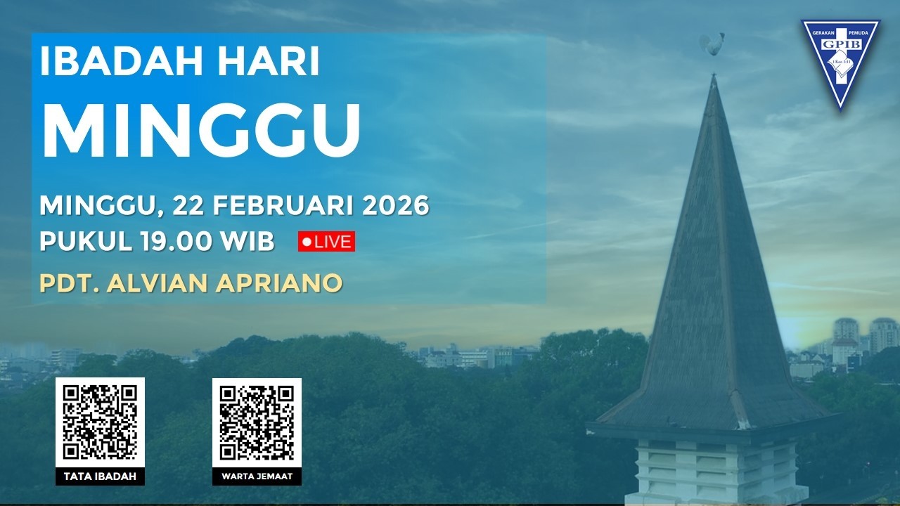[LIVE] IBADAH HARI MINGGU VI PRAPSKAH - 22 FEBRUARI 2026 PUKUL 19.00 WIB (KAUM MUDA)