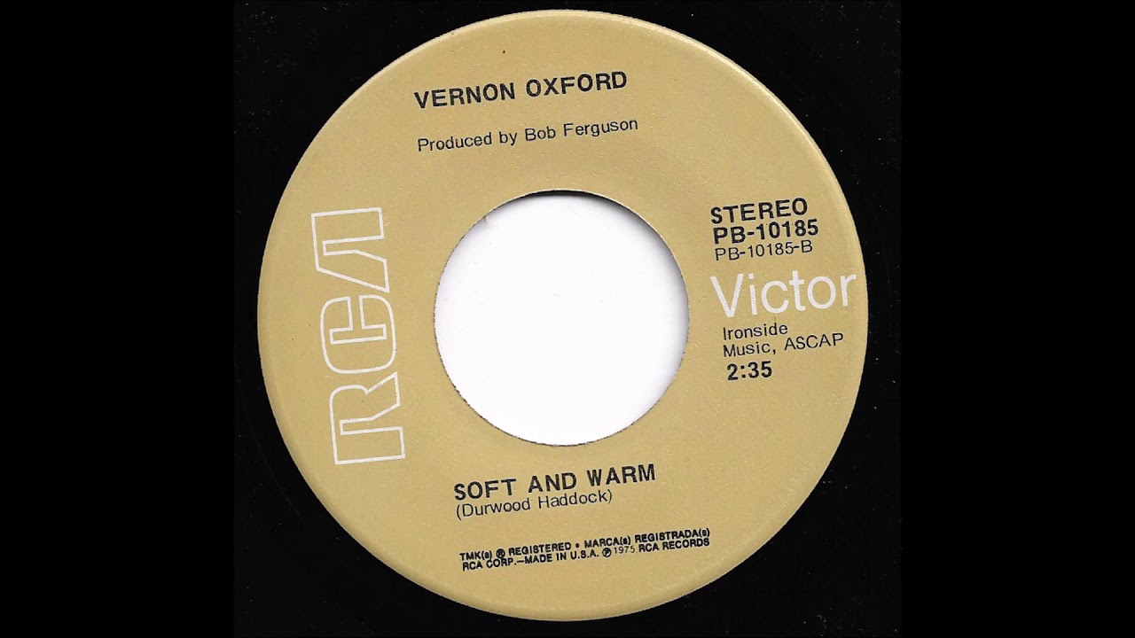 Vernon Oxford - Soft And Warm