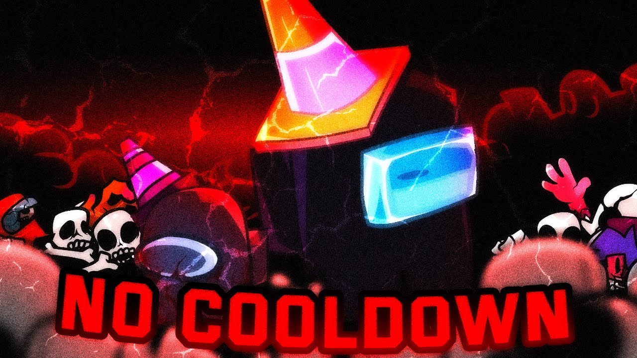 NO COOLDOWN - Vs impostor fanmade song