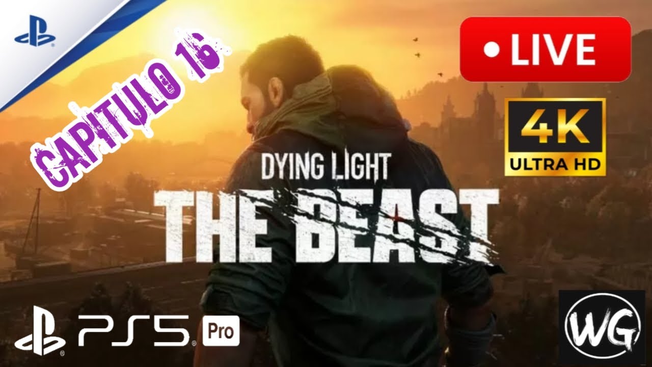 DYING LIGHT: THE BEAST sobrviviendo a la aventura Capitulo 16