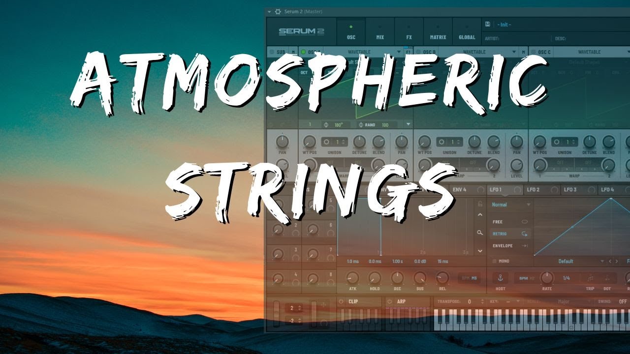 Atmospheric String Presets for Serum 2