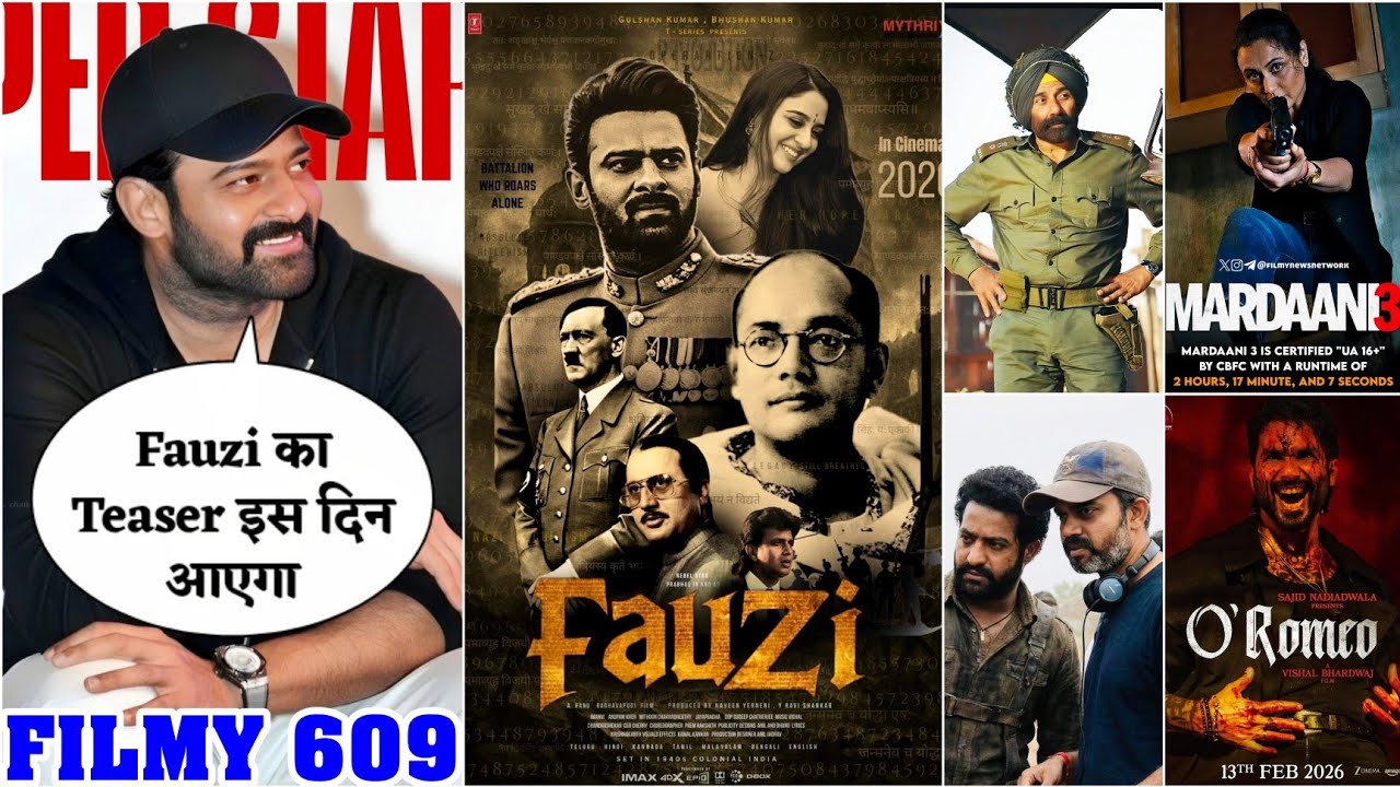 Prabhas Fauzi Teaser Confirm💥 Border 2 Hate😡O Romeo Vs Mafia Gang😱 Ntrneel & Mardaani 3 | FILMY 609