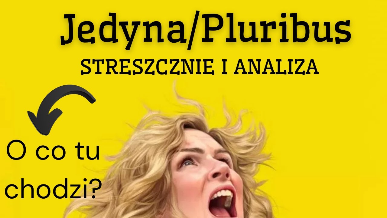 Jedyna  - Streszczenie i Analiza