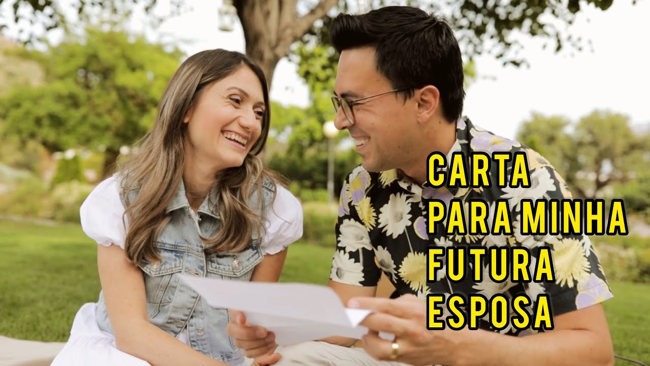 Carta para minha futura esposa