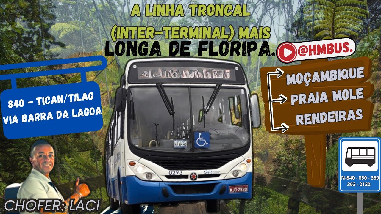 Uma das linhas mais longas de Florianópolis - 840 Tican/Tilag via Barra da Lagoa (completa)