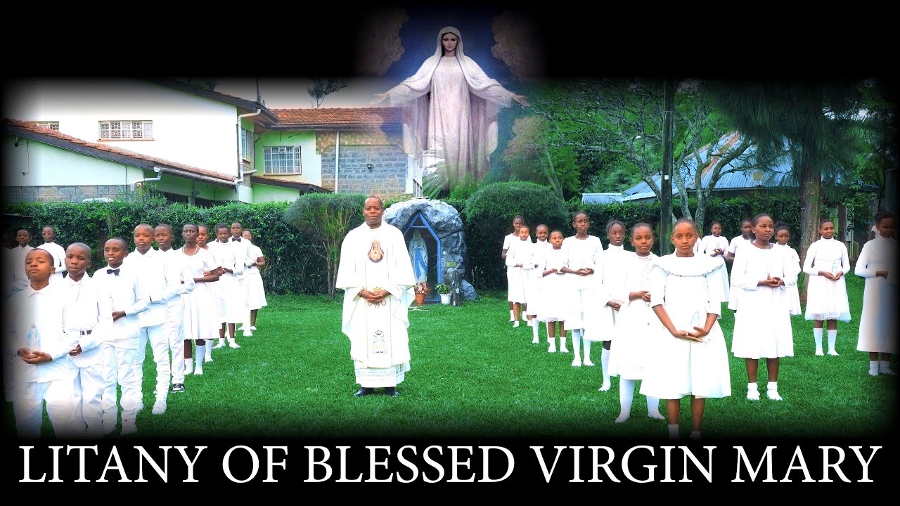LITANY OF THE BLESSED VIRGIN MARY - OFFICIAL VIDEO #litany #litanies 