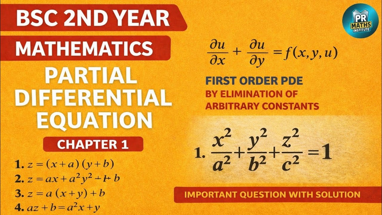 Partial Differential Equations Chapter 1 Bsc 2nd year, Sem 5th 