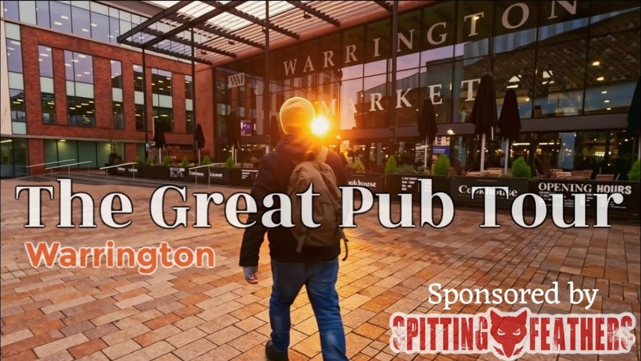 The Great Pub Tour - Warrington 