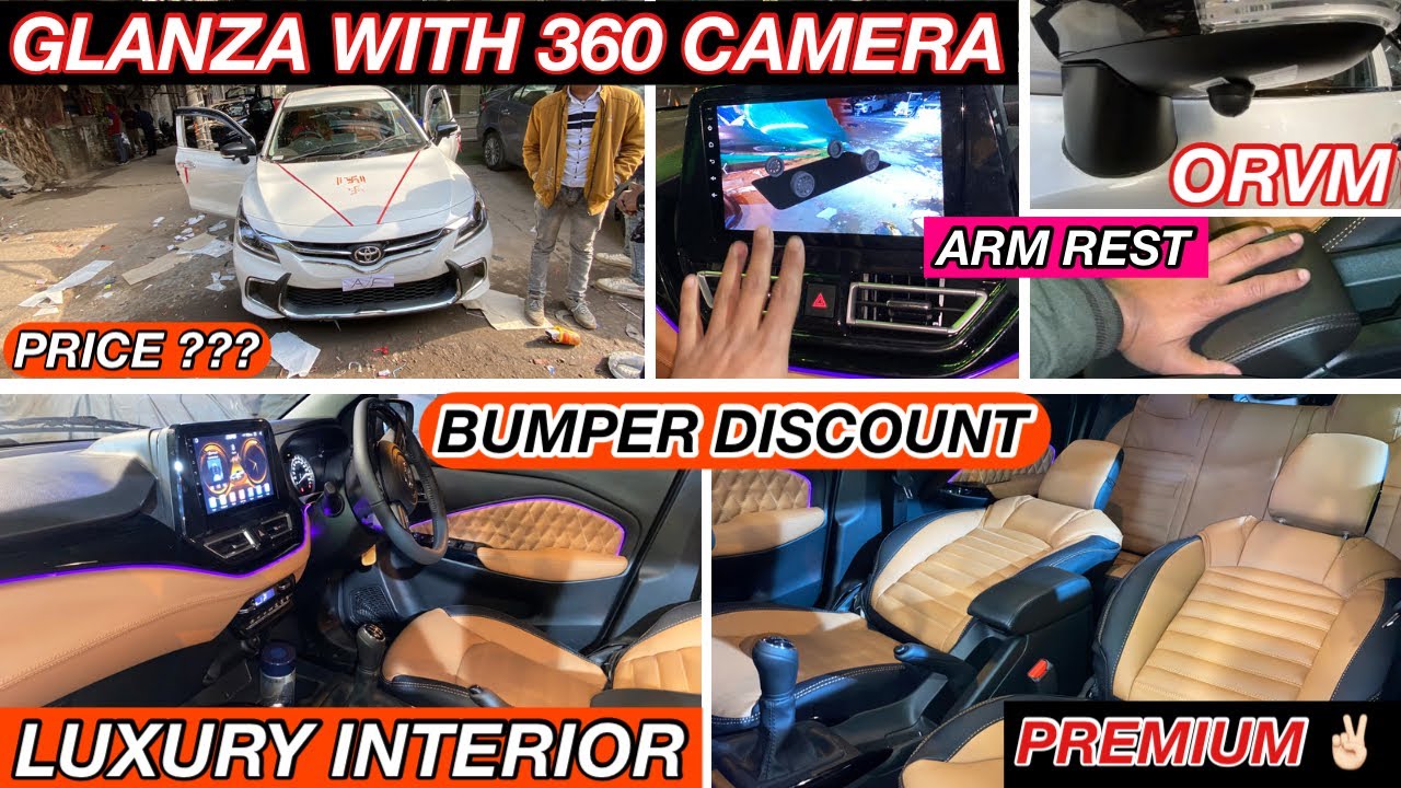 💥 GLANZA BASE ( E ) WITH 360 CAMERA INSTALLED ✅ MODIFIED GLANZA BASE🔥 LUXURY INTERIOR 🤩