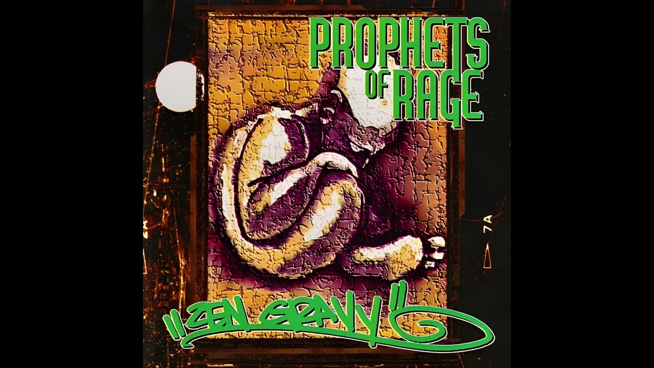 Prophets Of Rage - Zen Gravy [Full Album]