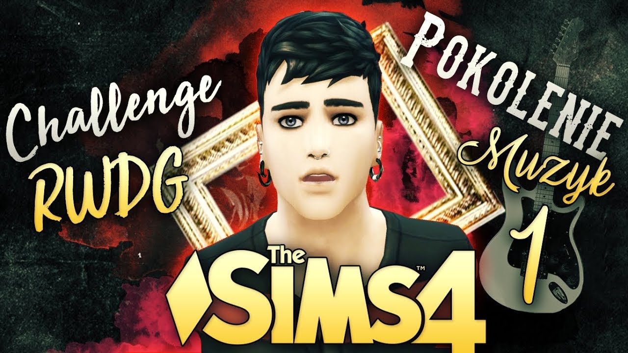 NOWA GENERACJA MUZYK 😈🎸 - The Sims 4 Challenge RWDG #1