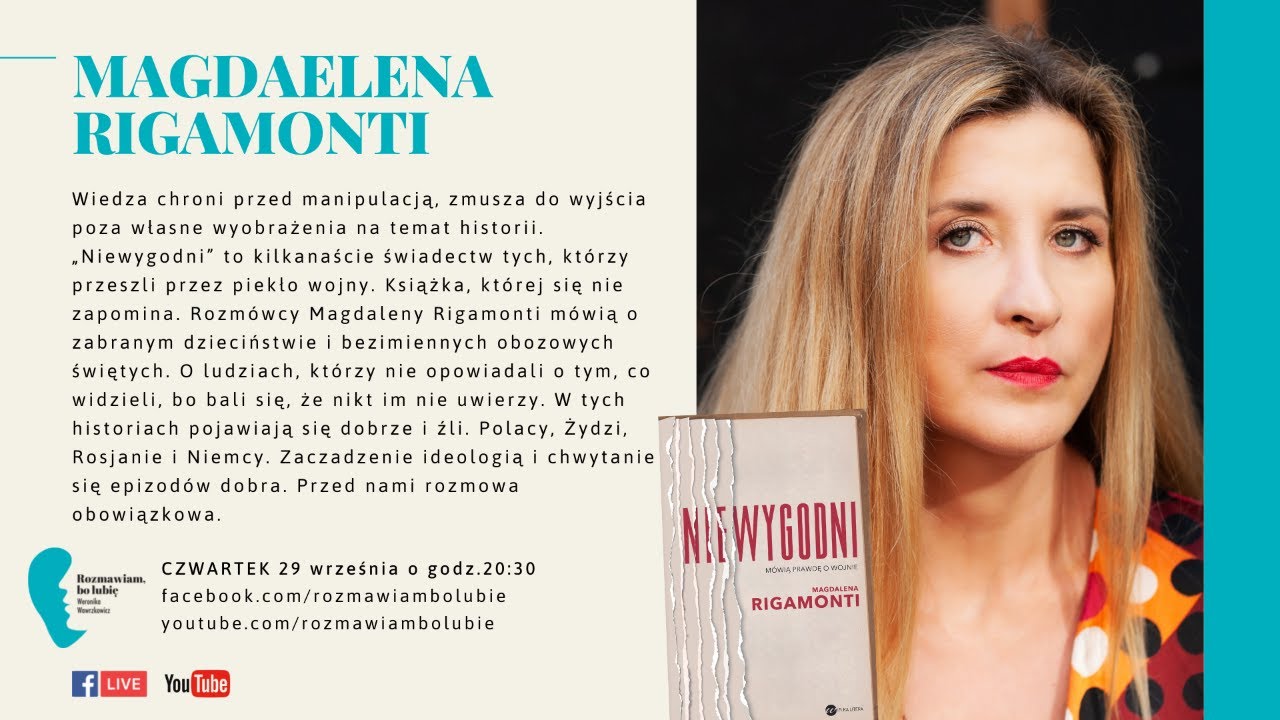 Magdalena Rigamonti, &bdquo;Niewygodni. M&oacute;wią prawdę o wojnie