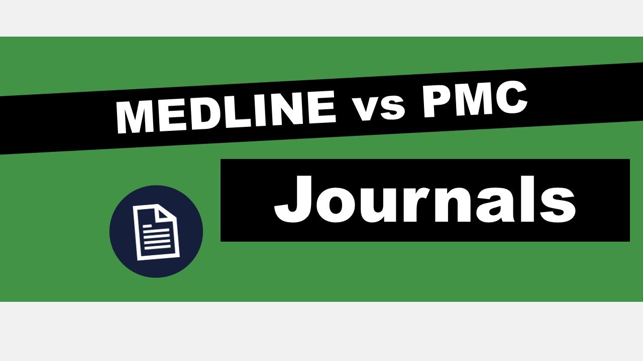 MEDLINE vs PMC Indexing in PubMed | Read About It | Five Minute Friday