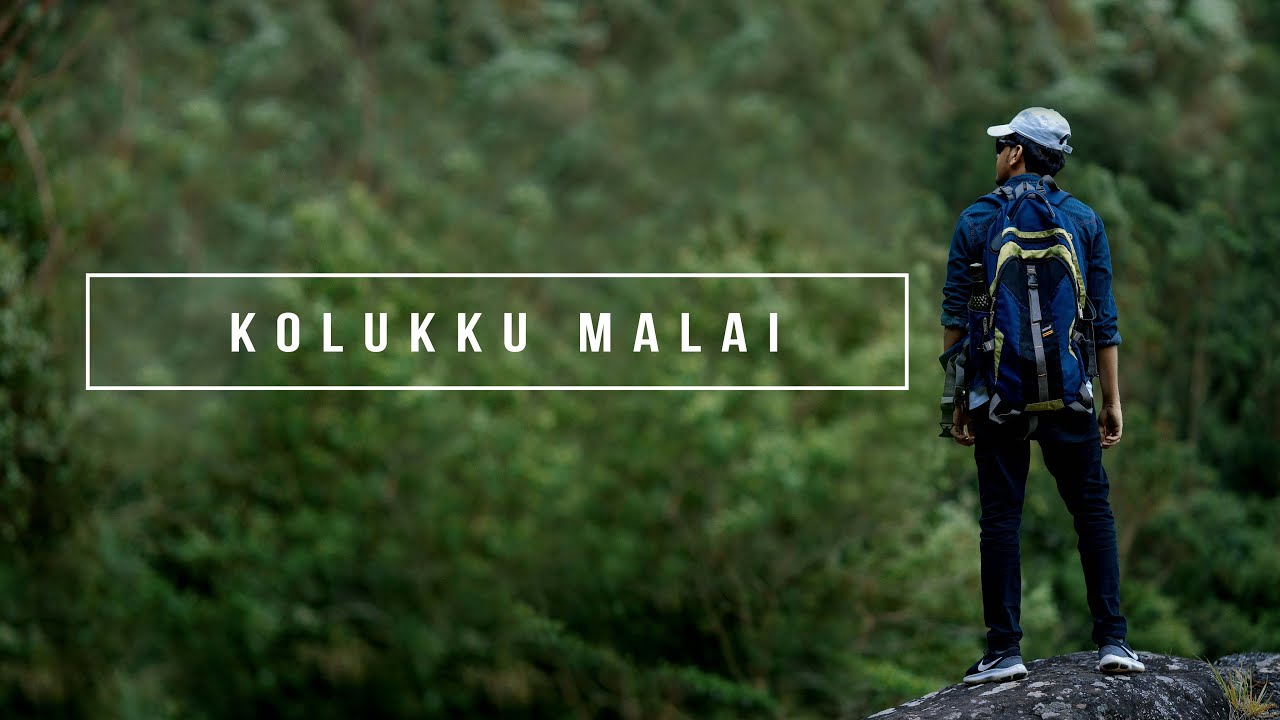 Travel To KOLUKKU MALAI | Travel 4K Cinematic Video | MUNNAR | KERALA