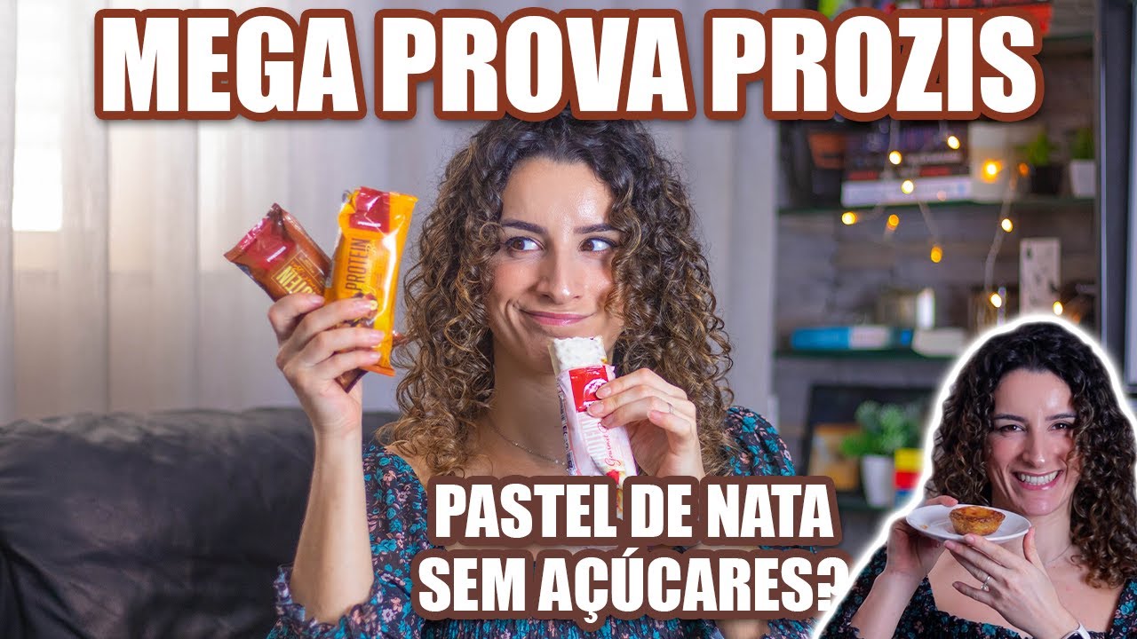 PROVEI PASTEL DE NATA ZERO AÇÚCARES, BARRAS DE PROTEÍNA, PUFFS E MUITO MAIS PRODUTOS PROZIS