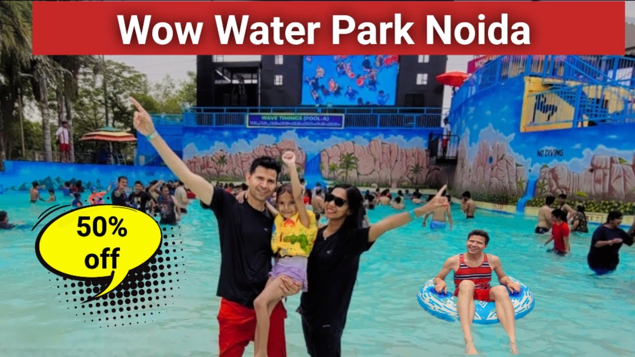 Wow water park, Noida ||  Best water park in Delhi Ncr || Words of Wonder Noida